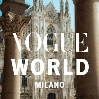 Vogue World у Мілані: усе, що вже відомо про найочікуванішу модну подію 2026 року