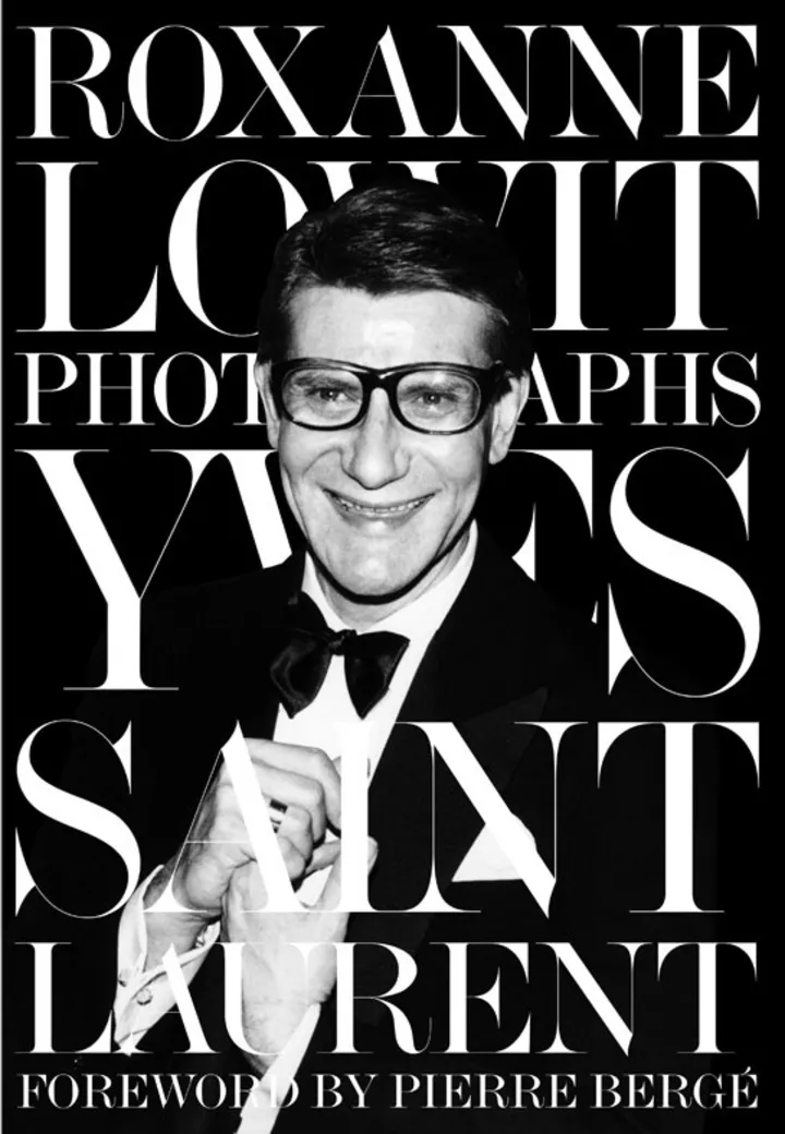 Yves Saint Laurent book by Roxanne Lowit Cover
