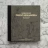 Книга на выходные: арт-бук «Worlds of Phantasmagoria»