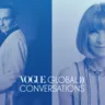 Джон Гальяно в новом выпуске Vogue Global Conversations